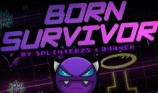 Geometry Dash Born Survivor img