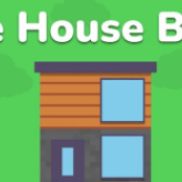 Idle House Build