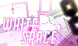 Geometry Dash: White Space img