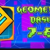 Geometry Dash v1.5 Levels 7-8