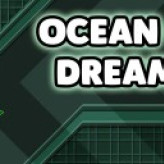 GEOMETRY DASH OCEAN OF DREAMS