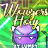 Geometry Dash Wowzers Holy