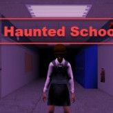 Haunted School