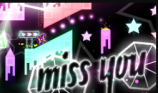 Geometry Dash Miss You img